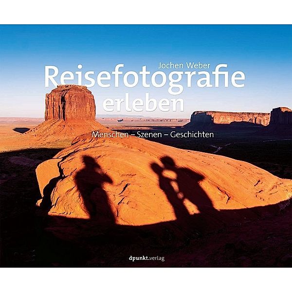 Reisefotografie erleben, Jochen Weber