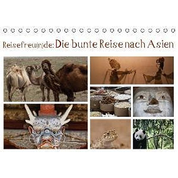 Reisefreu(n)de: Die bunte Reise nach Asien (Tischkalender 2015 DIN A5 quer), Sven Gruse