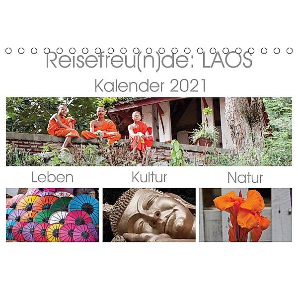 Reisefreu(n)de: Laos (Tischkalender 2021 DIN A5 quer), Sven Gruse