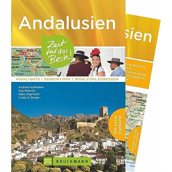 Reiseführer Andalusien - Zeit für das Beste, Andrea Hoffmann, Kay Maeritz, Hans Zaglitsch