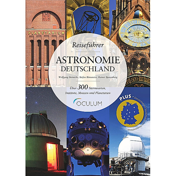 Reiseführer Astronomie Deutschland, Wolfgang Steinicke, Stefan Binnewies, Rainer Sparenberg