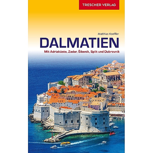 Reiseführer Dalmatien, Matthias Koeffler