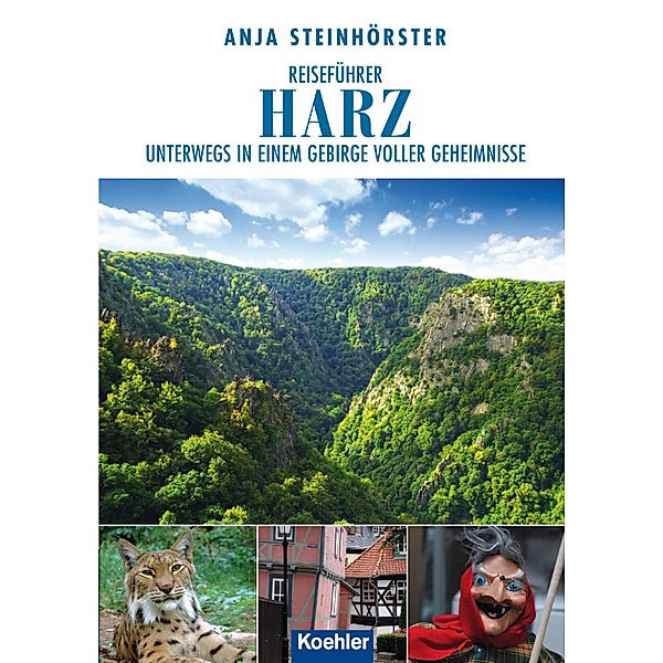 Reiseführer Harz, Anja Steinhörster