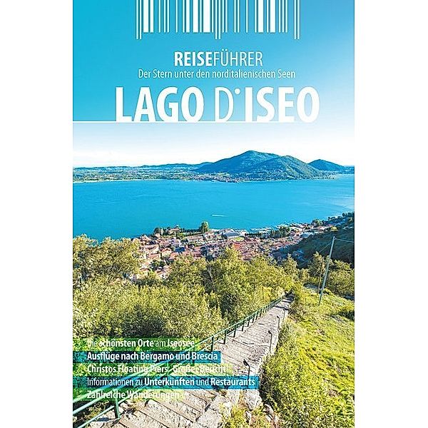 Reiseführer Lago d'Iseo / Iseosee, Robert Hüther