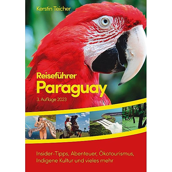Reiseführer Paraguay, Kerstin Teicher