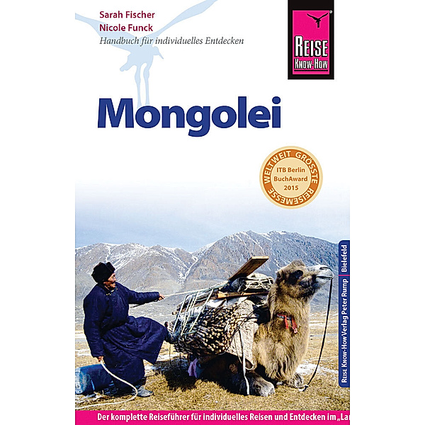 Reiseführer / Reise Know-How Mongolei, Sarah Fischer, Nicole Funck