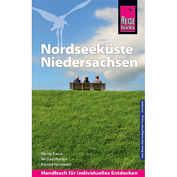 Reiseführer / Reise Know-How Reiseführer Nordseeküste Niedersachsen, Nicole Funck, Michael Narten, Roland Hanewald