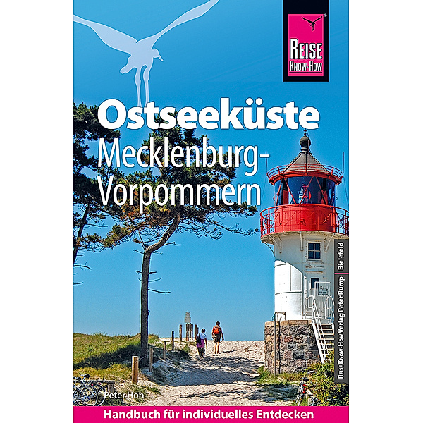 Reiseführer / Reise Know-How Reiseführer Ostseeküste Mecklenburg-Vorpommern, Peter Höh
