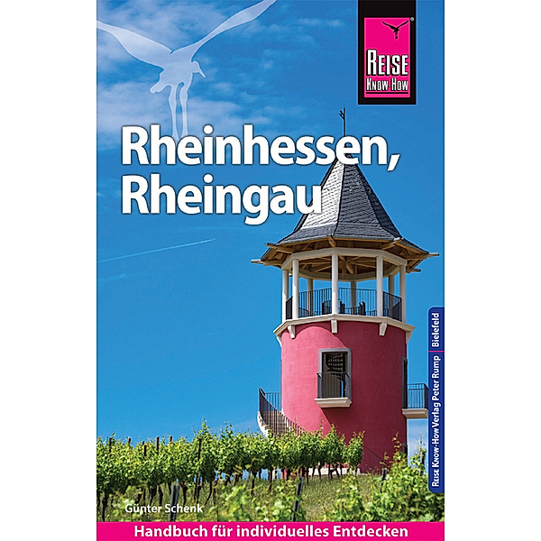 Reiseführer / Reise Know-How Reiseführer Rheinhessen, Rheingau, Günter Schenk