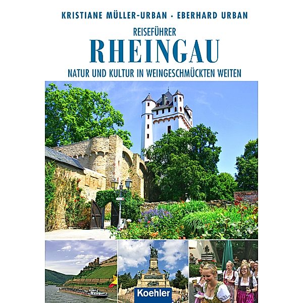 Reiseführer Rheingau, Kristiane Müller-Urban, Eberhard Urban