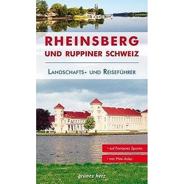 Reiseführer Rheinsberg und Ruppiner Schweiz, Jo Lüdemann