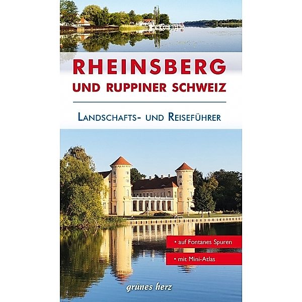Reiseführer Rheinsberg und Ruppiner Schweiz, Jo Lüdemann