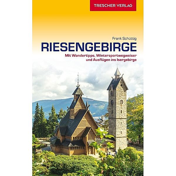 Reiseführer Riesengebirge, Frank Schüttig