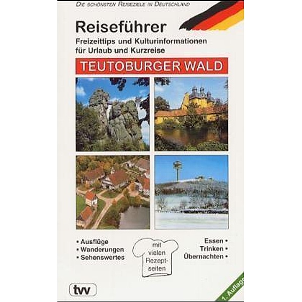Reiseführer Teutoburger Wald, Bernd Schmitz