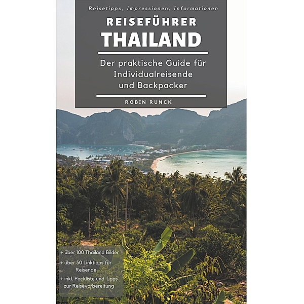 Reiseführer Thailand, Robin Runck