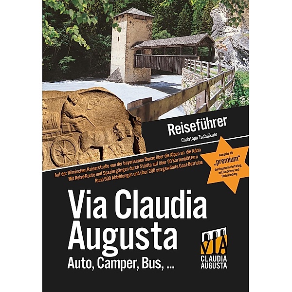 Reiseführer Via Claudia Augusta, Christoph Tschaikner