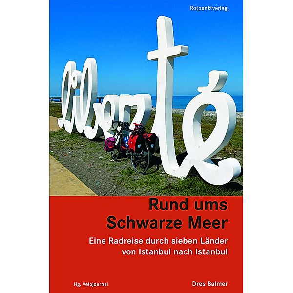 Reisegeschichten im Rotpunktverlag / Rund ums Schwarze Meer, Dres Balmer