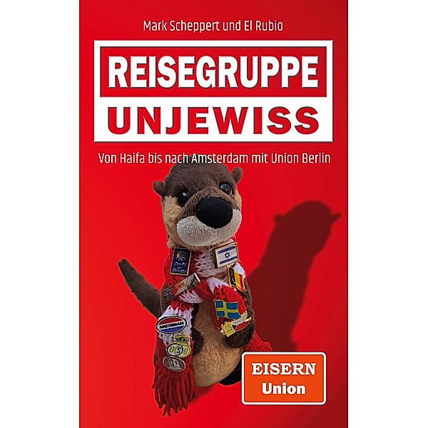 Reisegruppe Unjewiss, Mark Scheppert, El Rubio