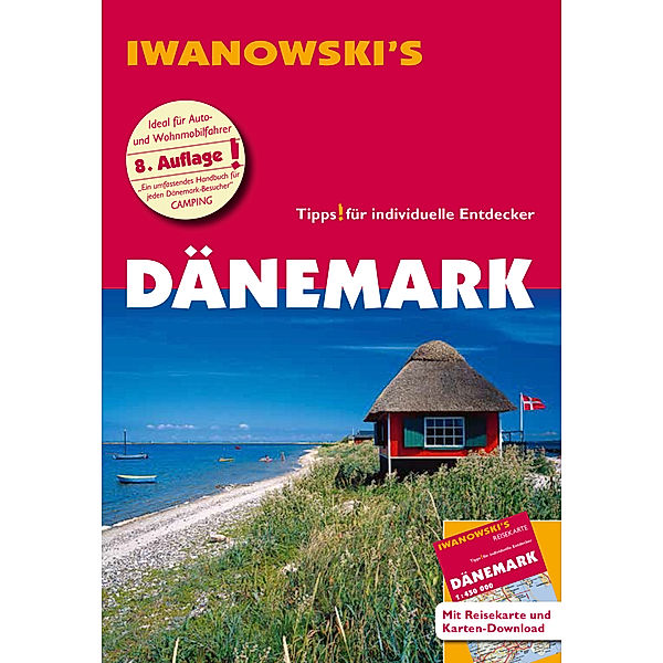 ReiseHandbuch / Dänemark - Reiseführer von Iwanowski, m. 1 Karte, Dirk Kruse-Etzbach, Ulrich Quack