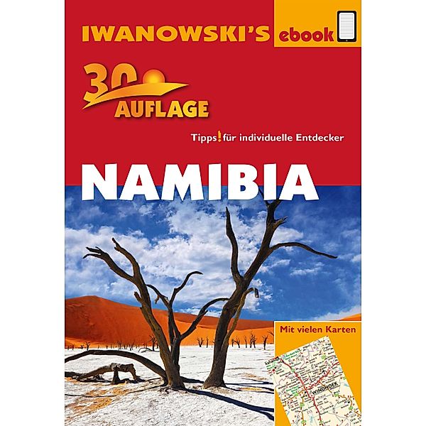 Reisehandbuch: Namibia - Reiseführer von Iwanowski, Michael Iwanowski