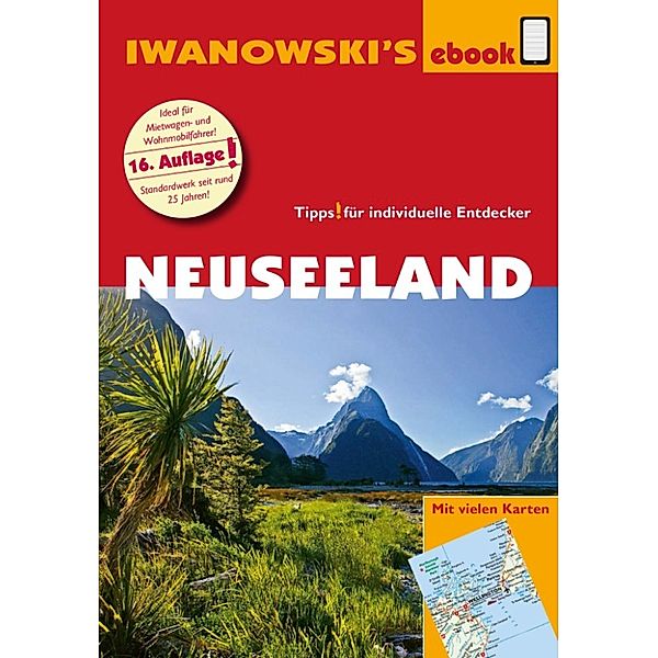 Reisehandbuch: Neuseeland - Reiseführer von Iwanowski, Roland Dusik, Ulrich Quack