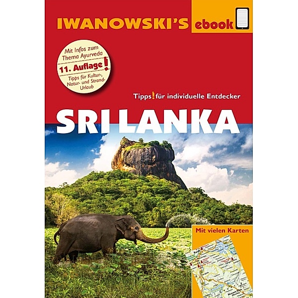 Reisehandbuch: Sri Lanka - Reiseführer von Iwanowski, Stefan Blank