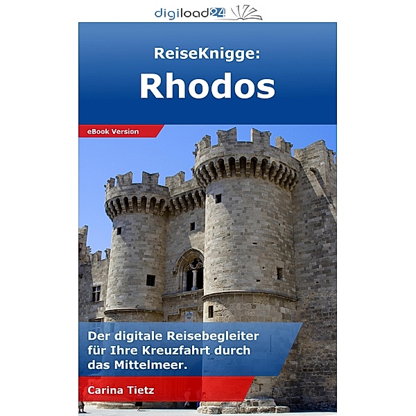 ReiseKnigge: Rhodos, Carina Tietz