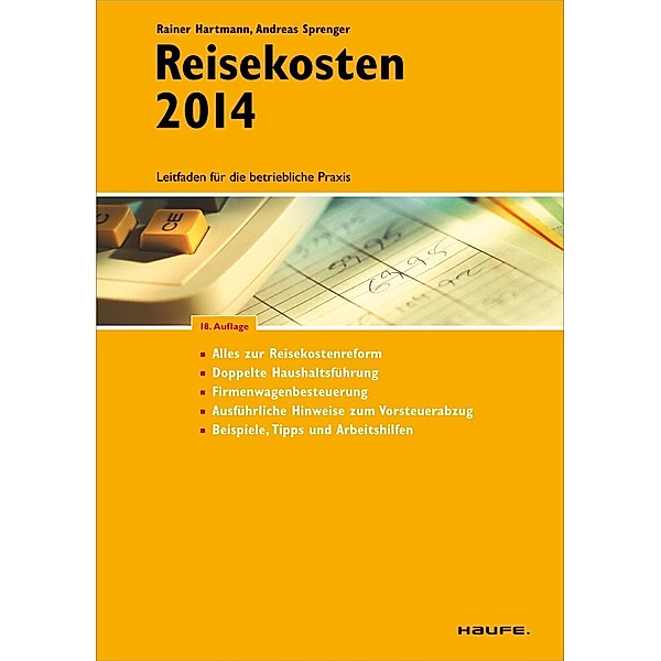 Reisekosten 2014 - inkl. eBook und Arbeitshilfen online, Rainer Hartmann
