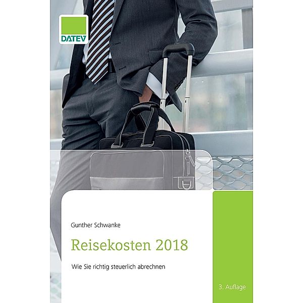 Reisekosten 2018, Gunther Schwanke