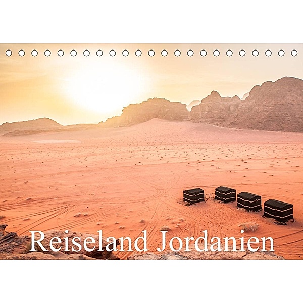 Reiseland Jordanien (Tischkalender 2023 DIN A5 quer), Philipp Blaschke