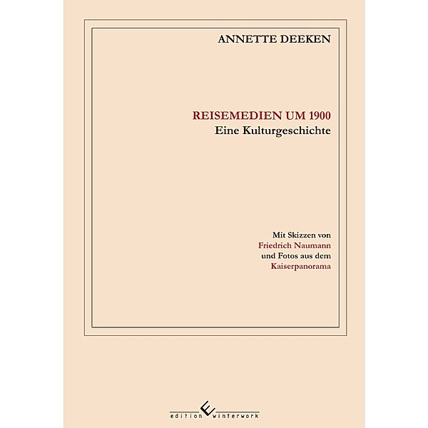 Reisemedien um 1900, Annette Deeken