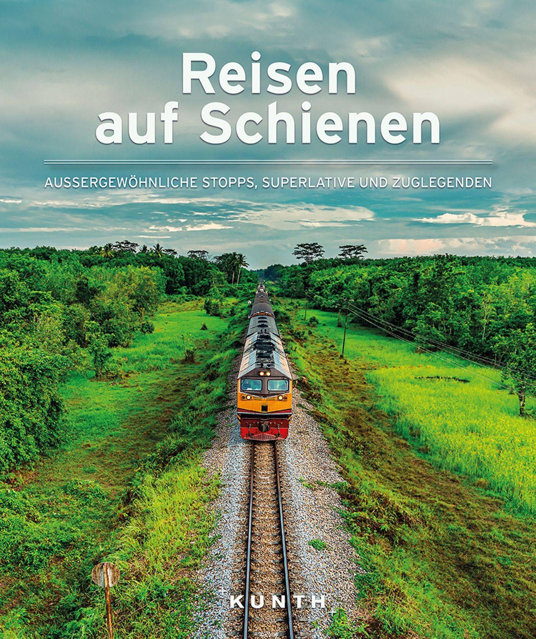 Reisen auf Schienen Buch von Friedrich Köthe versandkostenfrei bestellen