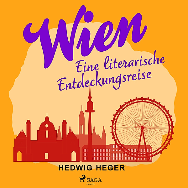 Reisen der Seele - 8 - Wien, Hedwig Heger