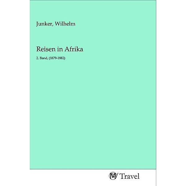 Reisen in Afrika