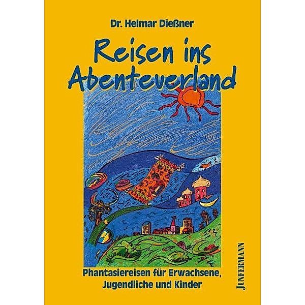 Reisen ins Abenteuerland, Helmar Diessner