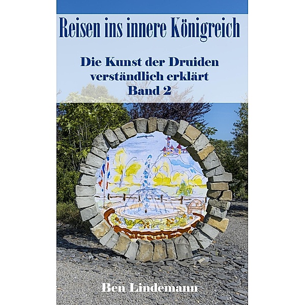 Reisen ins innere Königreich, Ben Lindemann