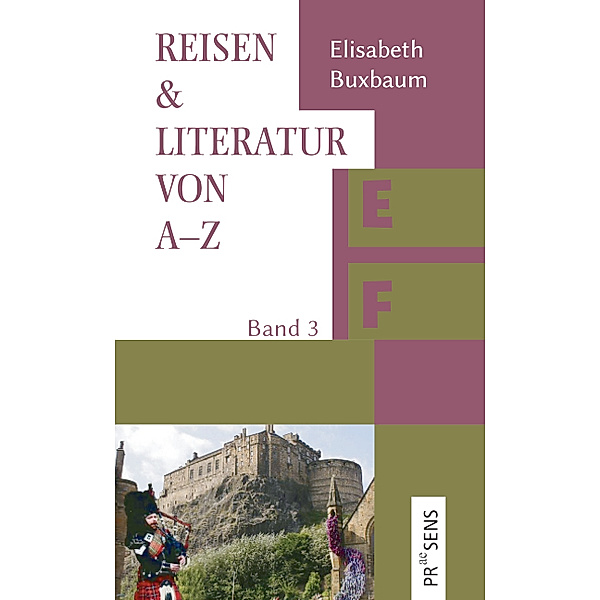 REISEN & LITERATUR VON A-Z, Elisabeth Buxbaum