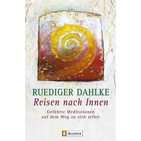 Reisen nach Innen, Ruediger Dahlke