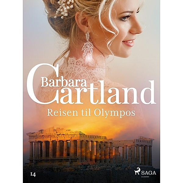 Reisen til Olympos / Den evige samlingen Bd.14, Barbara Cartland