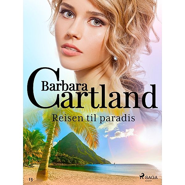 Reisen til paradis / Den evige samlingen Bd.13, Barbara Cartland