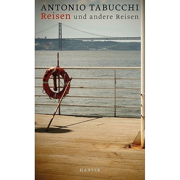Reisen und andere Reisen, Antonio Tabucchi