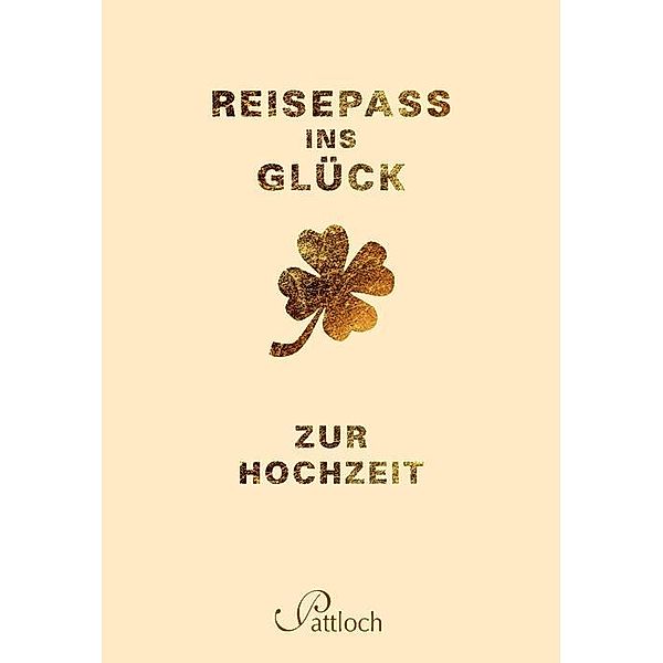 Reisepass ins Glück - Zur Hochzeit, Janina Kurz