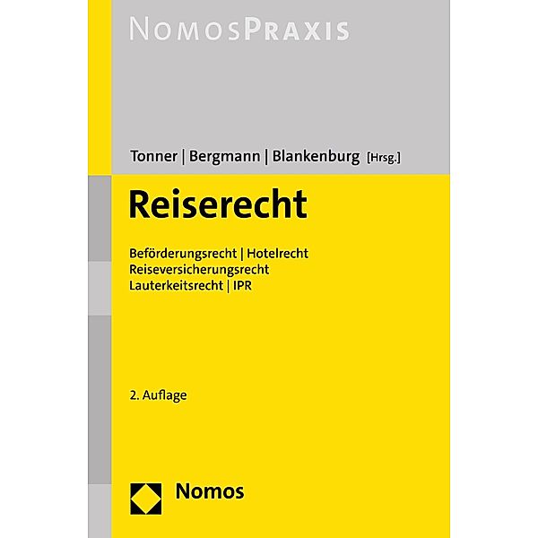 Reiserecht, Klaus Tonner, Stefanie Bergmann, Daniel Blankenburg