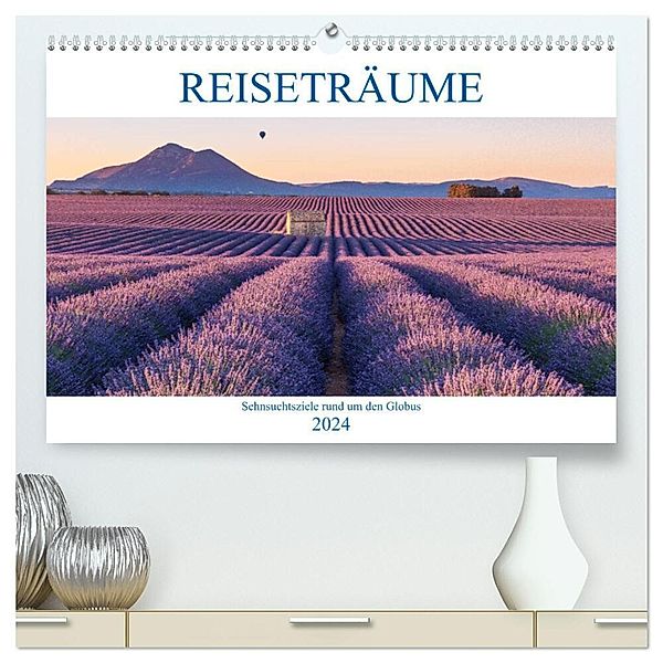 Reiseträume - Sehnsuchtsziele rund um den Globus (hochwertiger Premium Wandkalender 2024 DIN A2 quer), Kunstdruck in Hochglanz, Christine Büchler und Martin Büchler