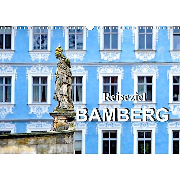 Reiseziel Bamberg (Wandkalender 2023 DIN A3 quer), Nina Schwarze