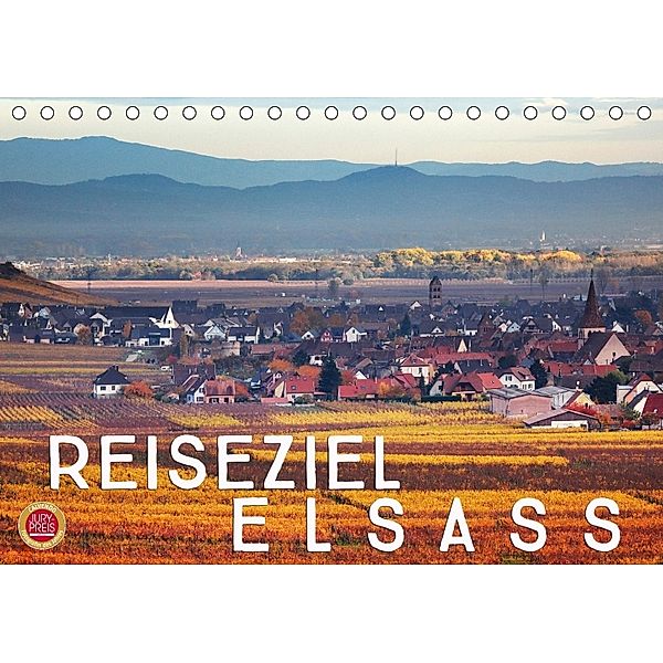 Reiseziel Elsass (Tischkalender 2018 DIN A5 quer), Martina Cross