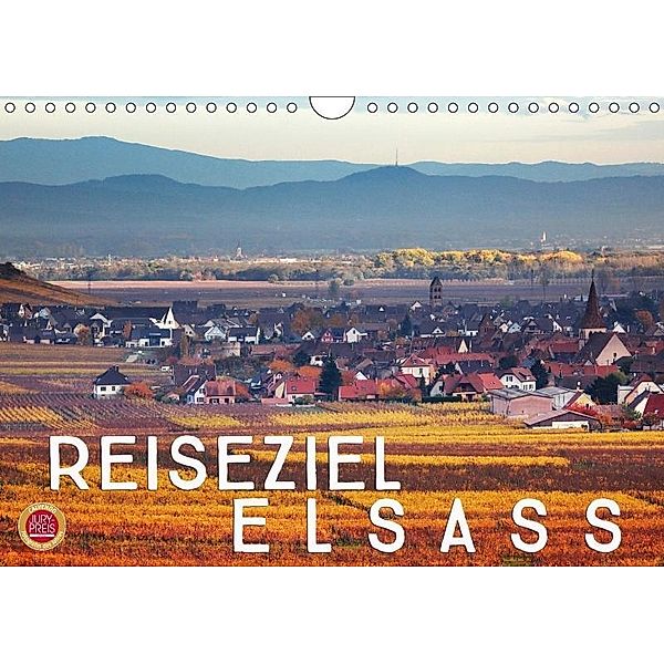 Reiseziel Elsass (Wandkalender 2017 DIN A4 quer), Martina Cross