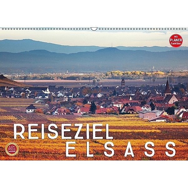 Reiseziel Elsass (Wandkalender 2018 DIN A2 quer), Martina Cross