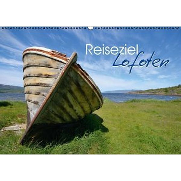 Reiseziel Lofoten (Wandkalender 2015 DIN A2 quer), Miriam Kaina