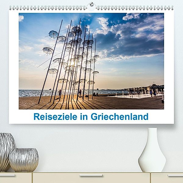 Reiseziele in Griechenland (Premium-Kalender 2020 DIN A2 quer), thomas meinert